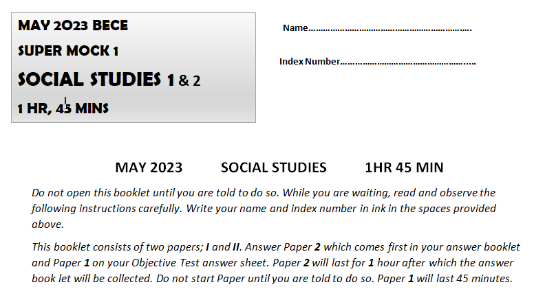 2023 BECE Social Studies Mock 1 Objective Test Questions With Answers 2023 BECE Social Studies Super Mock 1 Questions For Only Serious Schools